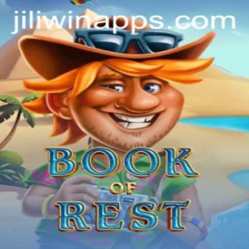 Exploring the Exciting World of BookofRest with JILI.win