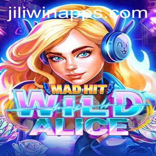 Discover the Thrills of MadHitWildAlice on JILI.win